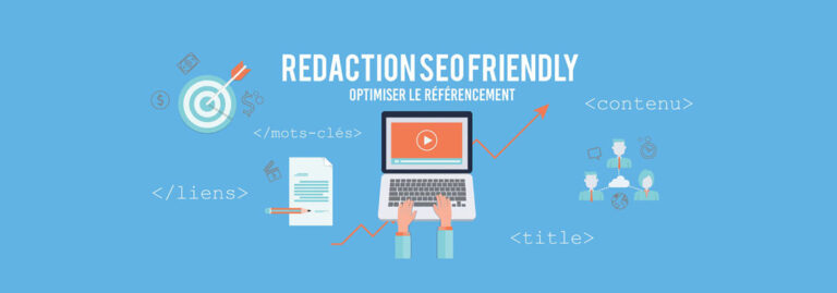 redaction SEO friendly : optimiser le referencemnt
