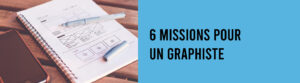 missions de graphiste